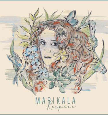 Album RESPIRE - Marikala